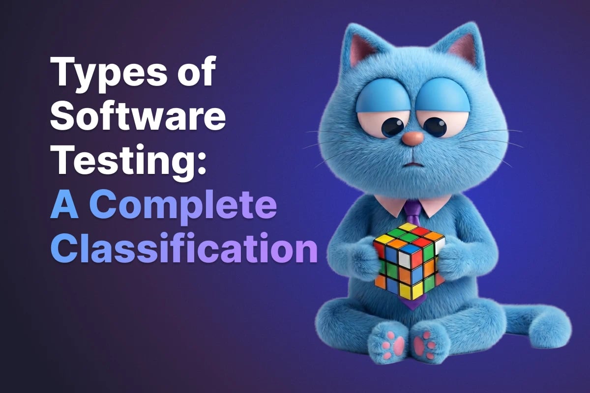 Types of Software Testing: A Complete Classification