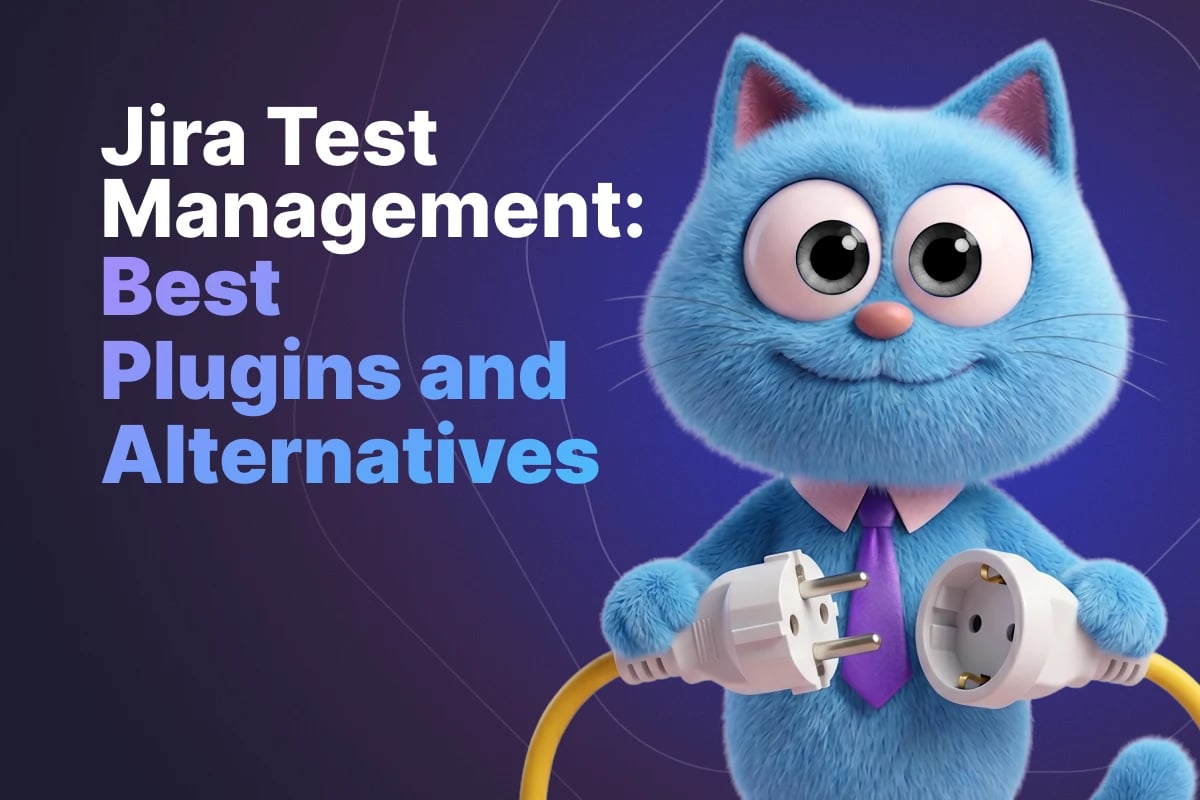 Jira Test Management: Best Plugins and Alternatives in 2026