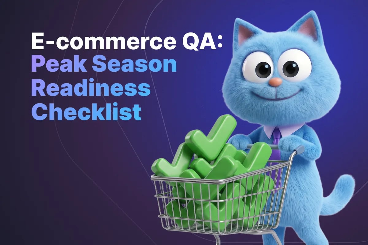 E-commerce QA: Peak Season Readiness Checklist in 2026