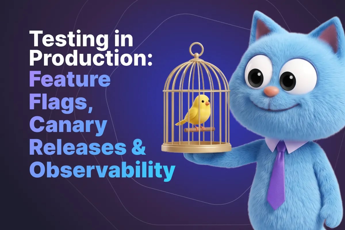 Testing in Production: Feature Flags, Canary Releases and Observability in 2026