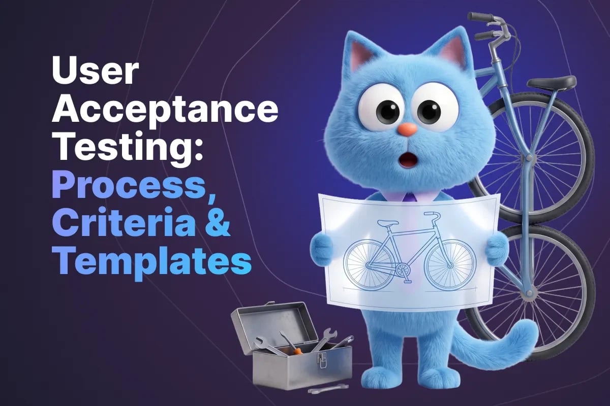User Acceptance Testing: Process, Criteria and Templates in 2026